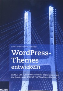 Franzis WordPress-Themes entwickeln